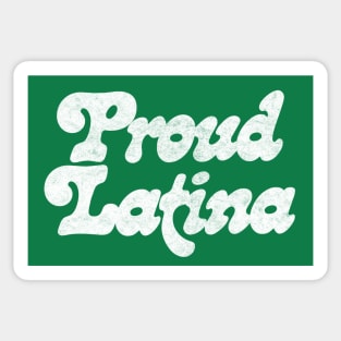 PROUD LATINA / Original Retro Style Design Sticker